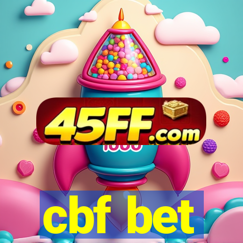 cbf bet